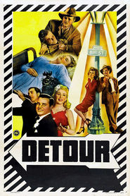 Another movie Detour of the director Edgar G. Ulmer.