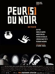 Another movie Peur(s) du noir of the director Blatch.