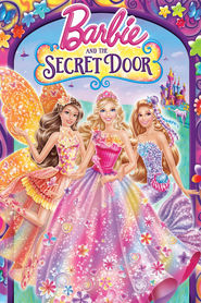 Another movie Barbie and the Secret Door of the director Karen Lloyd.