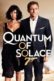 Another movie Quantum of Solace of the director Marc Forster.