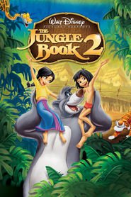 Another movie The Jungle Book 2 of the director Steve Trenbirth.