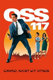 Another movie OSS 117: Le Caire, nid d'espions of the director Michel Hazanavicius.