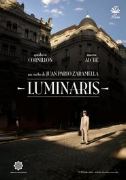 Another movie Luminaris of the director Juan Pablo Zaramella.