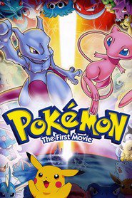 Another movie Pokemon: The First Movie - Mewtwo Strikes Back of the director Michael Haigney.