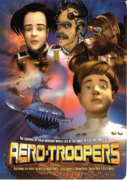 Another movie Aero-Troopers: The Nemeclous Crusade of the director Terry Izumi.
