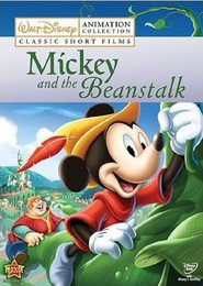 Another movie Mickey and the Beanstalk of the director Bill Roberts.