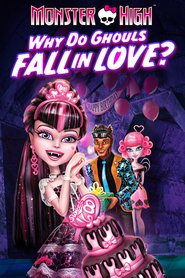 Another movie Monster High: Why Do Ghouls Fall in Love? of the director Steve Sacks.