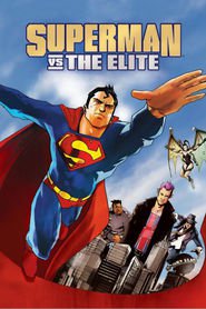Another movie Superman vs. The Elite of the director Michael Chang.