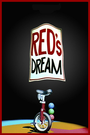 Another movie Red's Dream of the director John Lasseter.