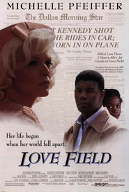Love Field with Michelle Pfeiffer.