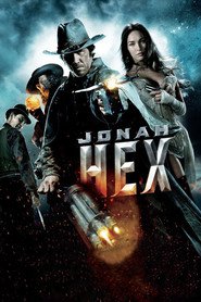 Another movie Jonah Hex of the director Jimmy Hayward.