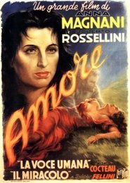Another movie L' Amore of the director Roberto Rossellini.