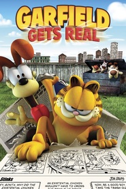Another movie Garfield Gets Real of the director Mark A.Z. Dippe.