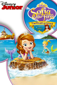 Sofia the First animation movie cast and synopsis.