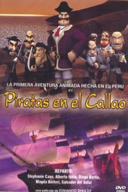 Another movie Piratas en el Callao of the director Eduardo Schuldt.