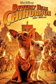 Another movie Beverly Hills Chihuahua of the director Raja Gosnell.