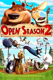 Another movie Open Season 2 of the director Todd Wilderman.