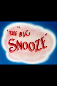Another movie The Big Snooze of the director Robert Clampett.
