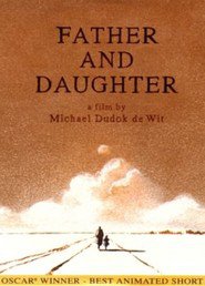 Another movie Father and Daughter of the director Michael Dudok de Wit.