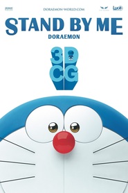 Another movie Stand by Me Doraemon of the director Tony Oliver.