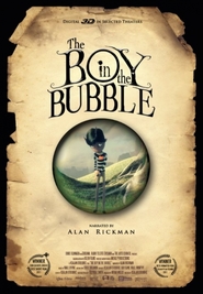 Another movie The Boy in the Bubble of the director Kealan O\'Rourke.