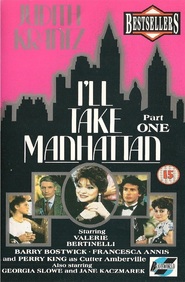 I'll Take Manhattan with Francesca Annis.