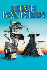 Another movie Time Bandits of the director Terry Gilliam.