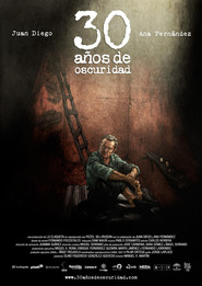 Another movie 30 anos de oscuridad of the director Manuel Hidalgo.