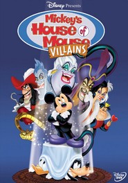 Another movie Mickey's House of Villains of the director Djemi Mitchell.