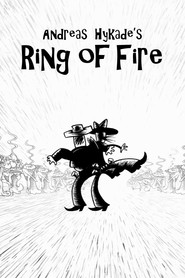 Another movie Ring of Fire of the director Andreas Hykade.