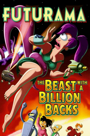Another movie Futurama: The Beast with a Billion Backs of the director Peter Avanzino.