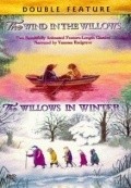 Another movie The Wind in the Willows of the director Dave Unwin.