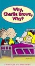 Another movie Why, Charlie Brown, Why? of the director Sem Djeyms.