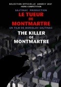 Another movie Le tueur de Montmartre of the director Borislav Sajtinac.