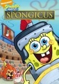 Another movie SpongeBob SquarePants: Spongicus of the director Karl H. Grinblatt.