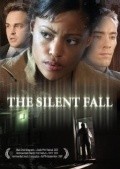 Another movie The Silent Fall of the director Rodjer Houkins.