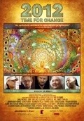 Another movie 2012: Time for Change of the director Joao Dj. Amorim.