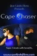 Another movie Cape Chaser of the director Drew Lindo.