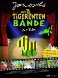 Another movie Die Tigerentenbande - Der Film of the director Irina Probost.