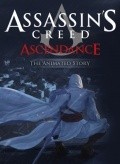Another movie Assassin's Creed: Ascendance of the director Loren Berne.