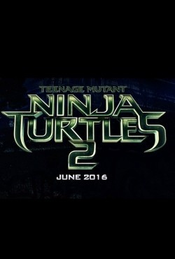 Another movie Teenage Mutant Ninja Turtles: Out of the Shadows of the director Dave Greene.
