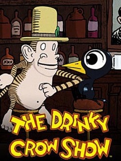 Another movie The Drinky Crow Show of the director Mett Denner.
