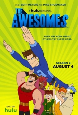 The Awesomes animation movie cast and synopsis.
