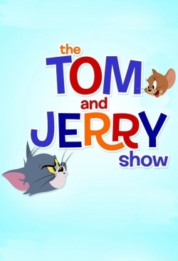 The Tom and Jerry Show animation movie cast and synopsis.