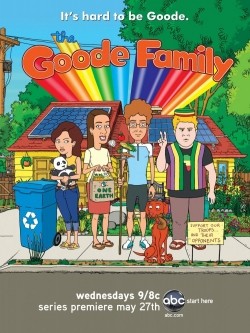 The Goode Family animation movie cast and synopsis.