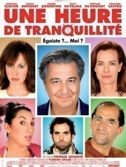 Another movie Une heure de tranquillité of the director Patrice Leconte.