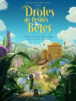 Another movie Drôles de petites bêtes of the director Arnaud Bouron.