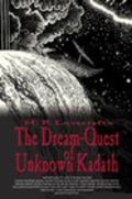 Another movie The Dream-Quest of Unknown Kadath of the director Edward Martin III.