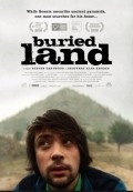 Another movie Buried Land of the director Djeffri Alan Rods.