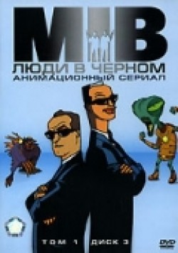 Men in Black: The Series animation movie cast and synopsis.
